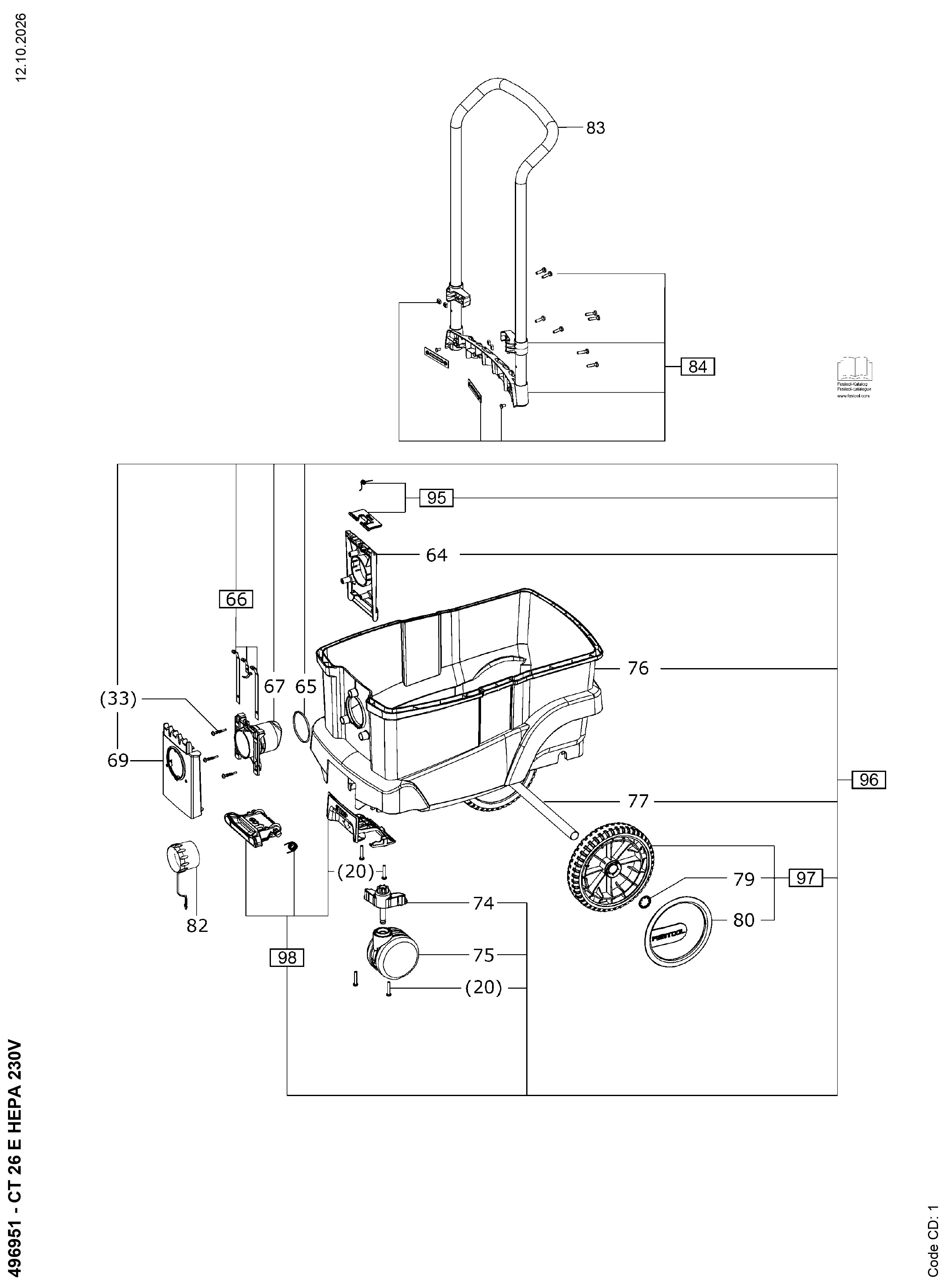 Pièces détachées Aspirateur Festool CT 26 E HEPA - 496951